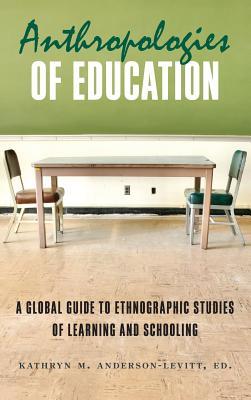 Anthropologies of Education