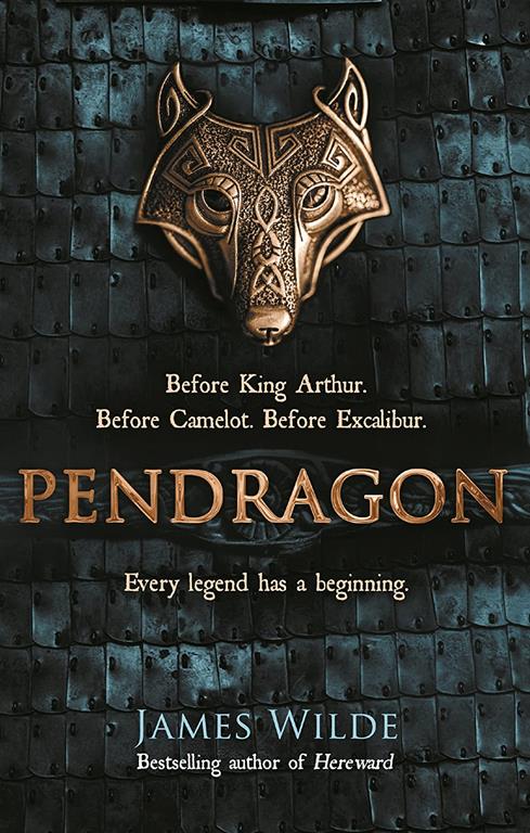 Pendragon: A Novel of the Dark Age (Dark Age 1)