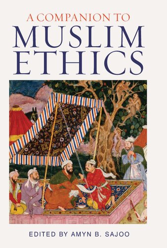 A Companion to Muslim Ethics