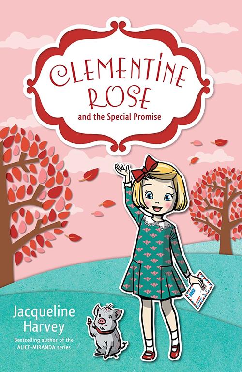 Clementine Rose and the Special Promise (11)