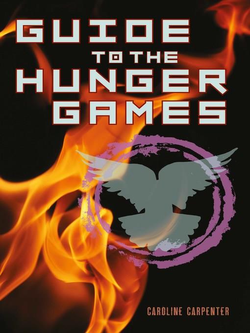 Guide to the Hunger Games