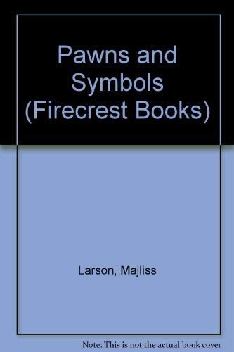 Pawns and Symbols (Firecrest Books)