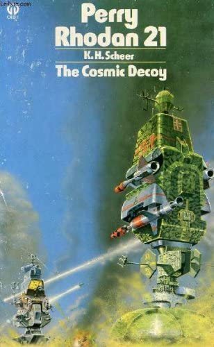 PERRY RHODAN 21: The Cosmic Decoy