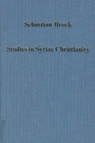 Studies In Syriac Christianity