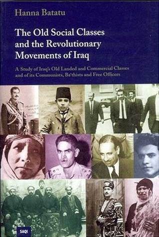 The Old Social Classes &amp; The Revolutionary Movement In Iraq