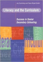 Literacy and  the Curriculum