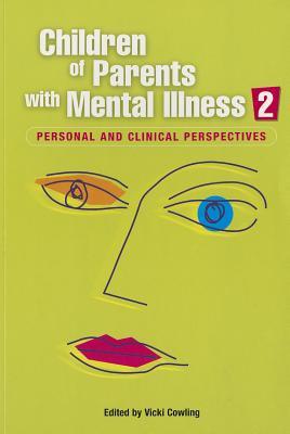 Children of Parents with Mental Illness 2