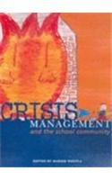 Crisis Management and the School Community