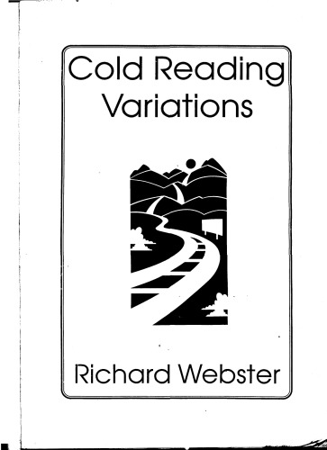 Cold reading variations