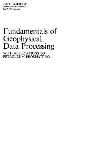 Fundamentals of Geophysical Data Processing