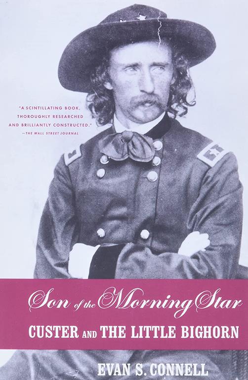 Son of the Morning Star: Custer and the Little Bighorn