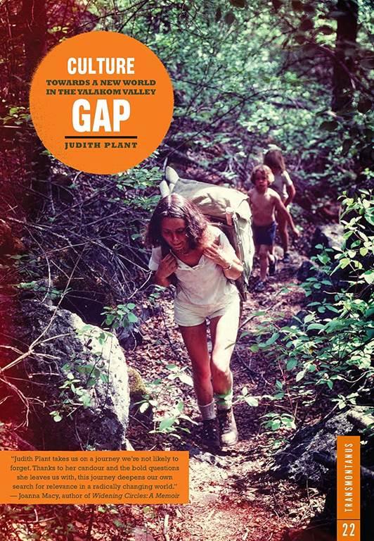 Culture Gap: Towards a New World in the Yalakom Valley (Transmontanus)