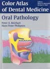 Oral Pathology (Color Atlas of Dental Medicine)