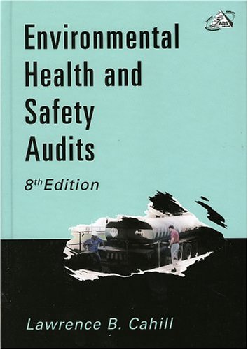 Environmental Health and Safety Audits