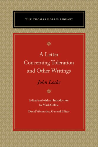 A Letter Concerning Toleration and Other Writings