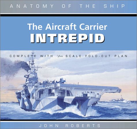 The Aircraft Carrier Intrepid