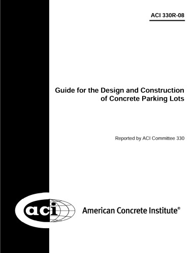 Guide for the design and construction of concrete parking lots