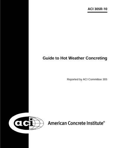 Guide to hot weather concreting