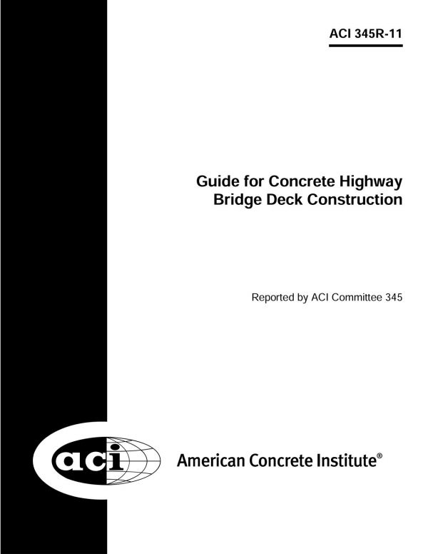 Guide for concrete highway bridge deck construction