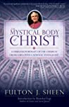 The Mystical Body of Christ