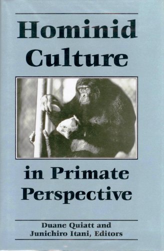 Hominid Culture in Primate Perspective