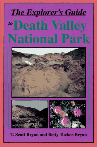 Explorer's Guide to Death Valley National Park