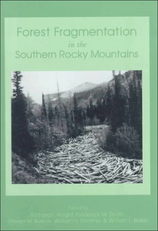 Forest Fragmentation in the Southern Rocky Mountains