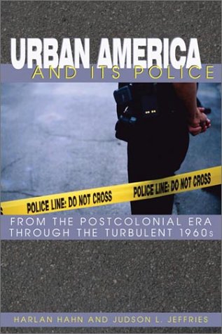 Urban America and Its Police