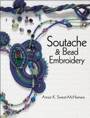 Soutache &amp; Bead Embroidery