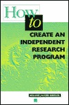 How to Create an Independent Research Program