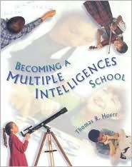 Becoming a Multiple Intelligences School