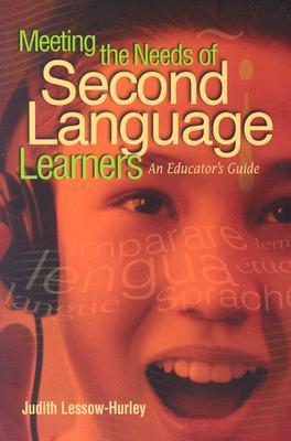 Meeting the Needs of Second Language Learners