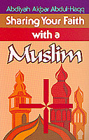 Sharing Your Faith with a Muslim