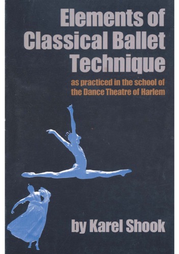 Elements of Classical Ballet Technique