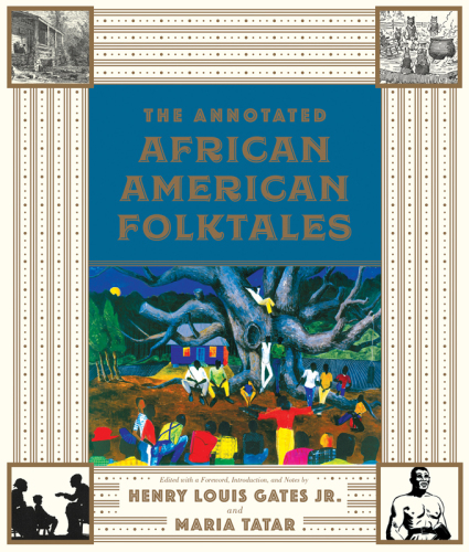 The Annotated African American Folktales