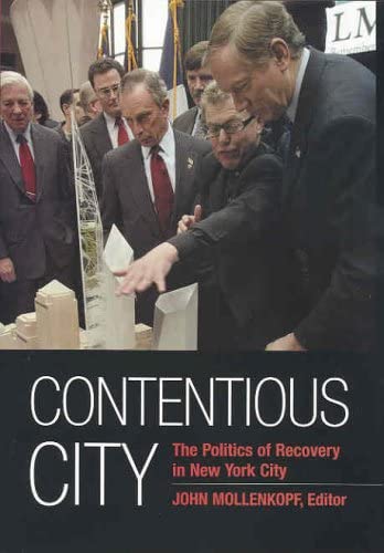 Contentious City: The Politics of Recovery in New York City