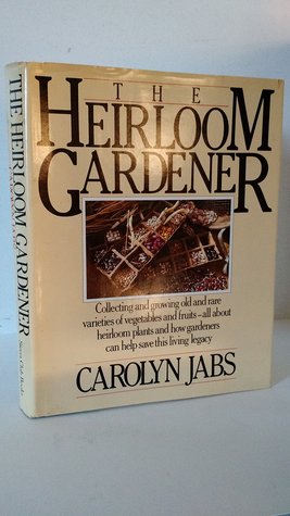 The Heirloom Gardener