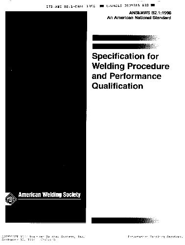 Standard for Welding Procedure &amp; Performance Qualification (B2.1-84)