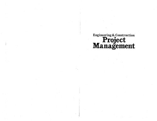 Engineering &amp; Construction Project Management