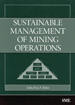 Sustainabale Management of Mining Operations