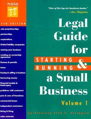 The Legal Guide For Starting &amp; Running A Small Business