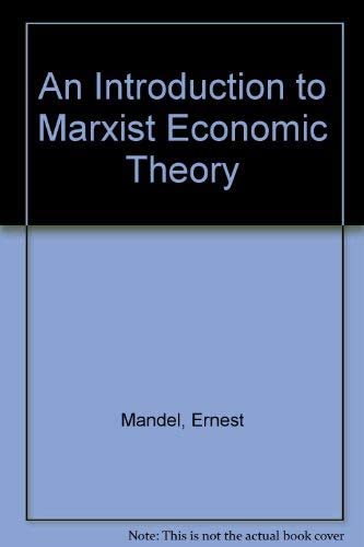 Introduction to Marxist Economic Theory