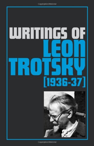 Writings of Leon Trotsky 1936-37, Vol. 9