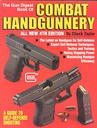 The Gun Digest Book of Combat Handgunnery