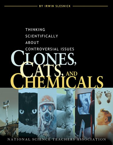 Clones, Cats, and Chemicals