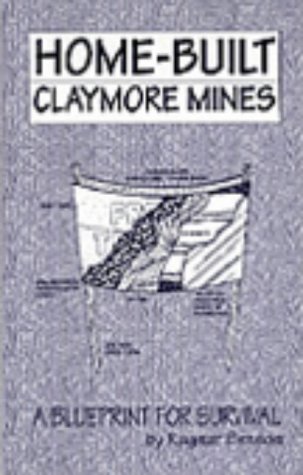 Home Built Claymore Mines