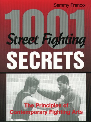 1,001 Street Fighting Secrets