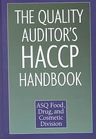 The Certified Quality Auditor's Haccp Handbook