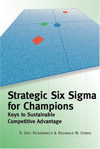 Strategic Six SIGMA for Champions