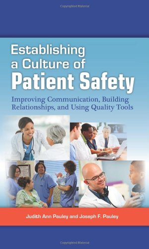 Establishing a Culture of Patient Safety